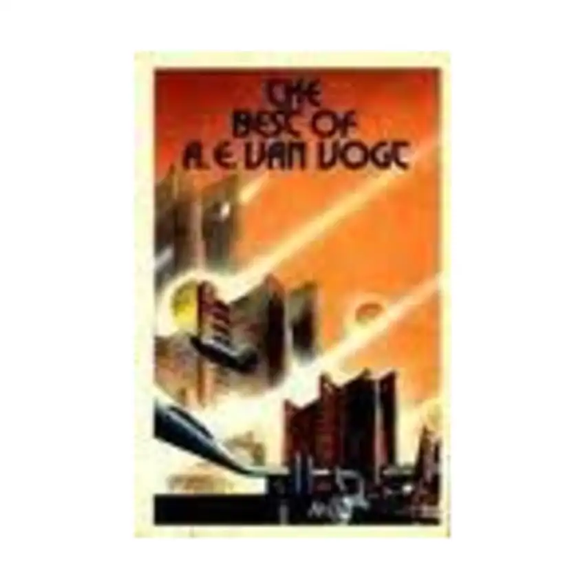 Best of A.E. Van Vogt