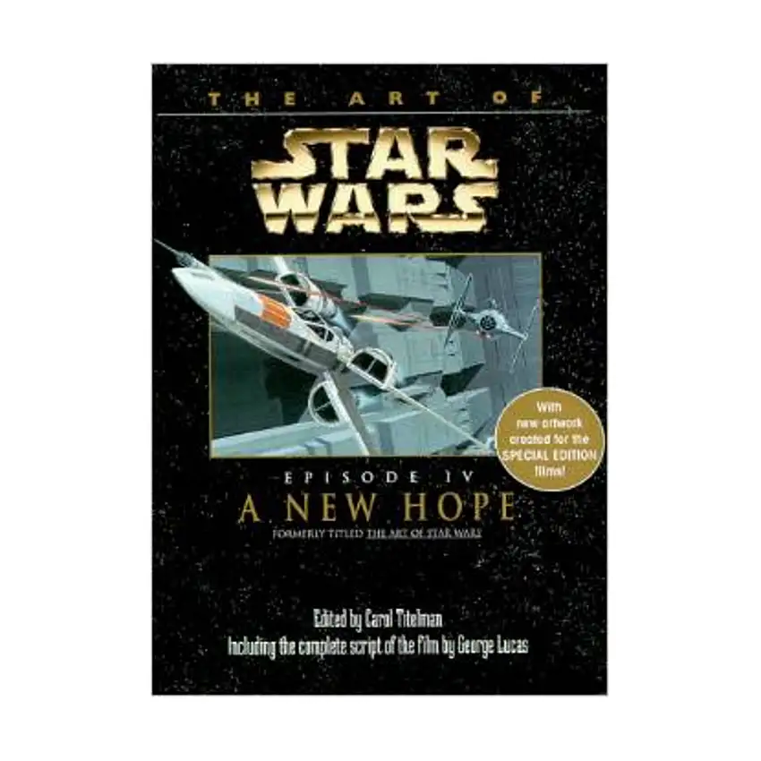 Art of Star Wars, The - Episode IV, A New Hope