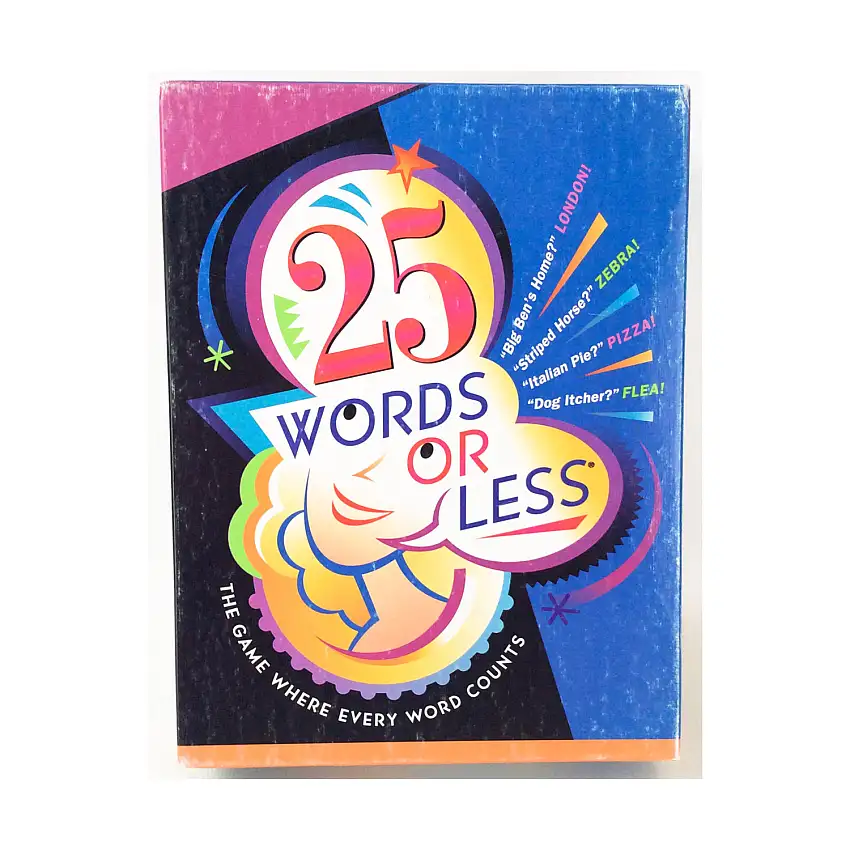 25 Words or Less