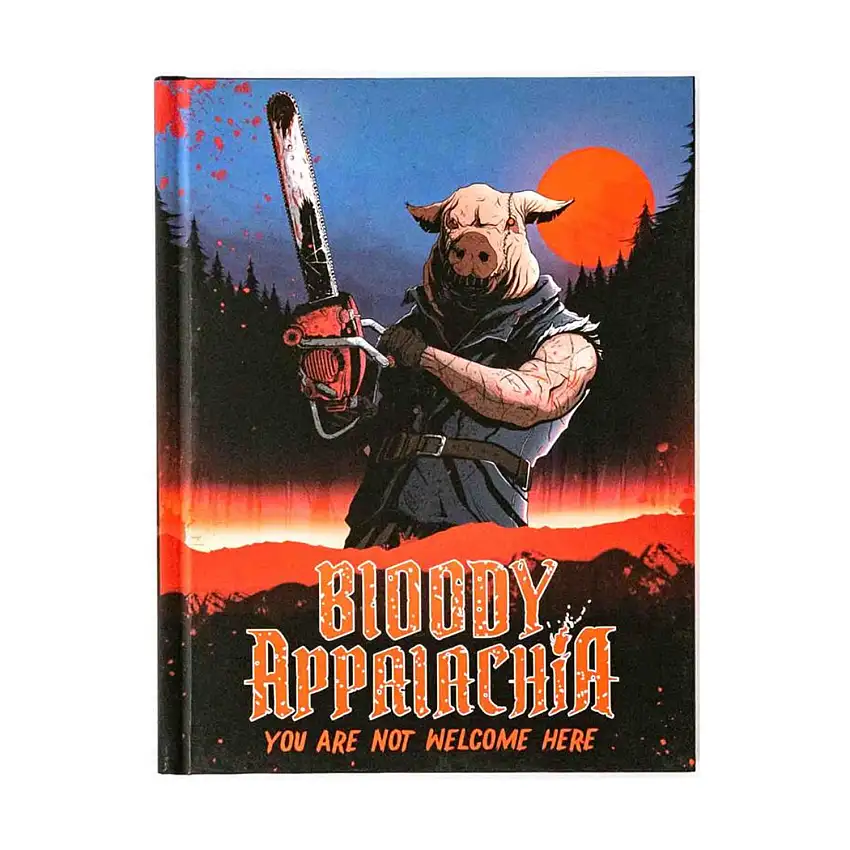 Bloody Appalachia - You Are Not Welcome Here