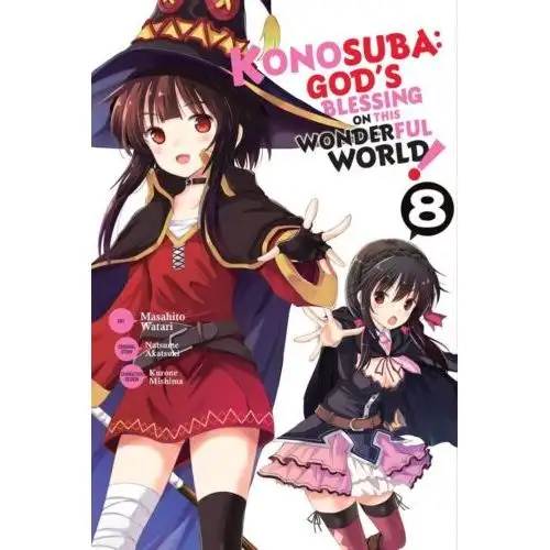 Yen Press: Konosuba: God's Blessing on This Wonderful World!, Vol. 8