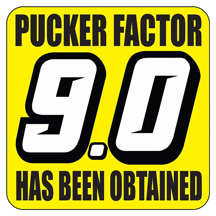 Pucker Factor Sticker