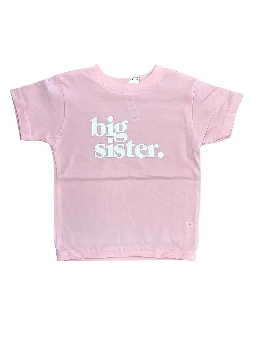 Big Sister • Infant/toddler Tee