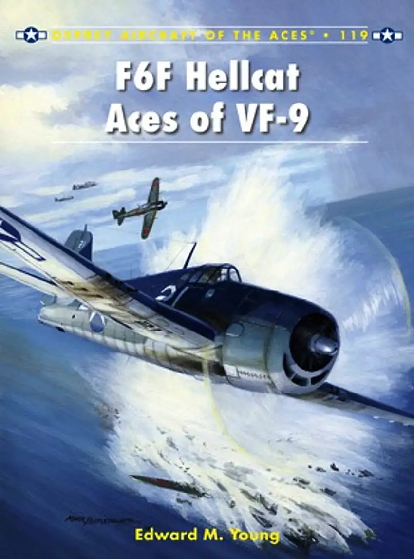 Aircraft of the Aces: F6F Hellcat Aces of VF9 Osprey Books