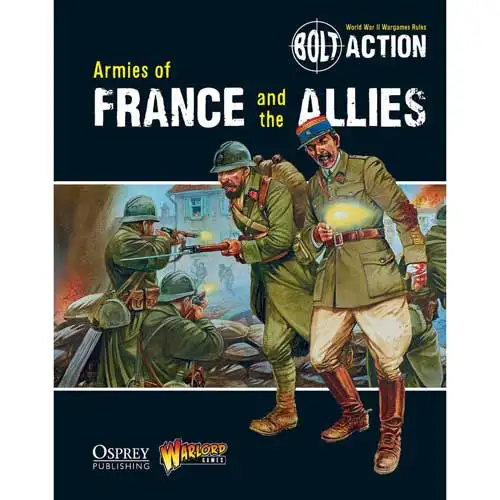 Bolt Action: Armies of France & the Allies (Softcover) (Clearance)