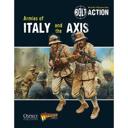 Bolt Action: Armies of Italy & the Axis (Softcover) (Last Chance)