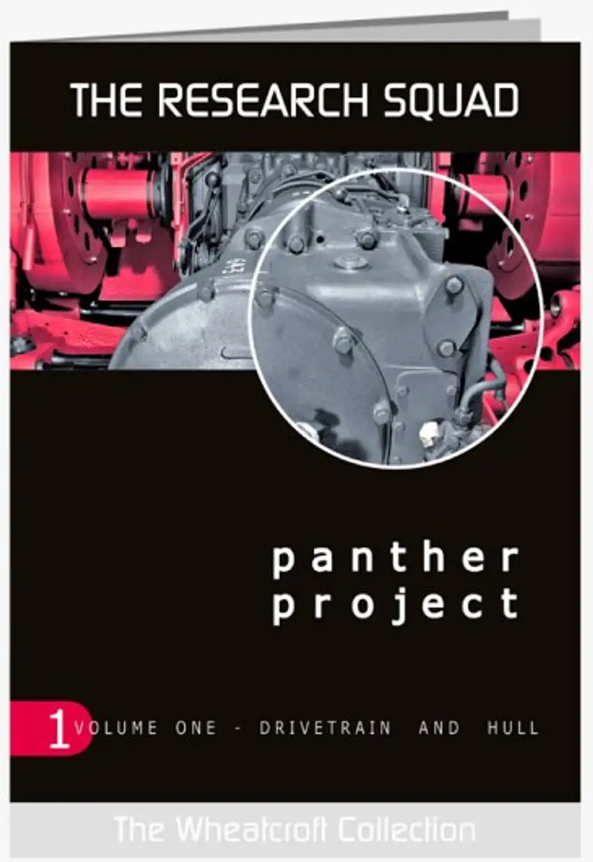The Research Squad: Panther Project Vol.1 Drivetrain & Hull AFV Modeller Publications