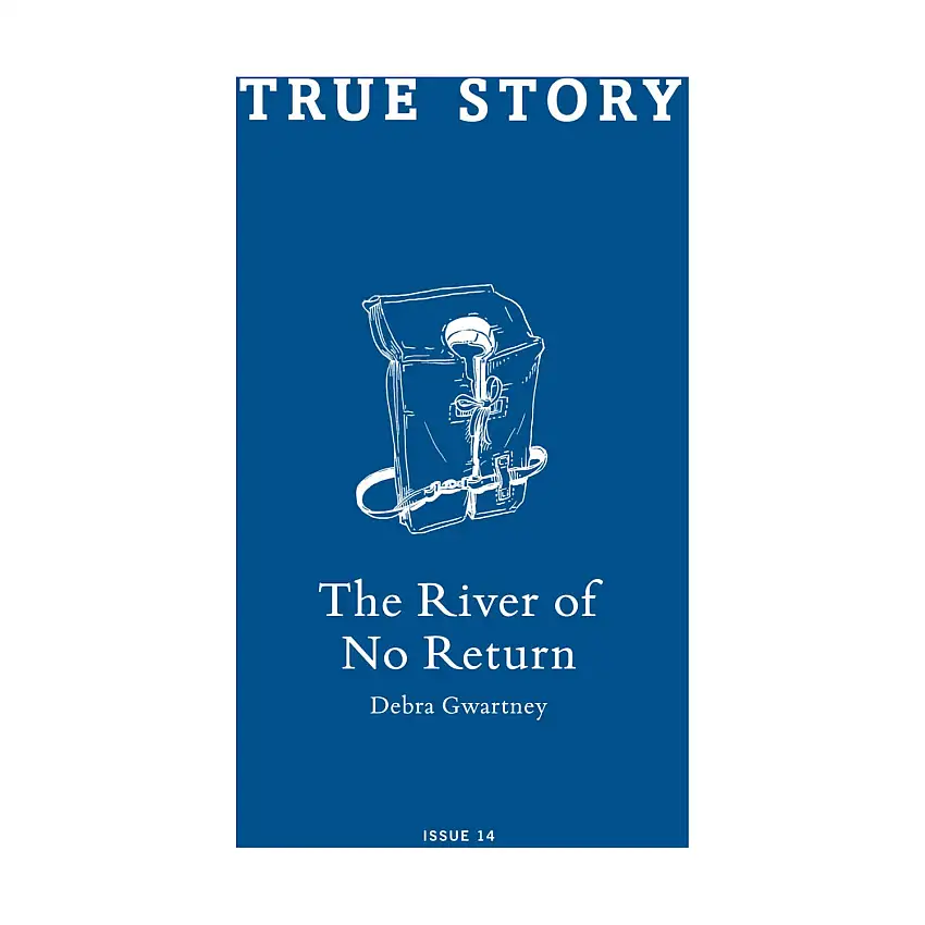 #14 - The River of No Return