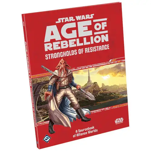 Star Wars: Age of Rebellion RPG - Strongholds of Resistance