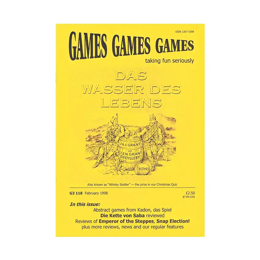 #118 "Whisky Siedler, Emperor of the Steppes, Snap Election"