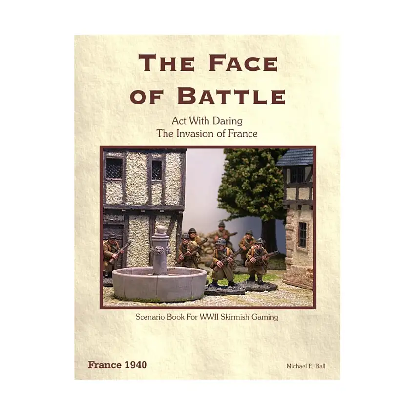 Act with Daring - The Invasion of France, 1940