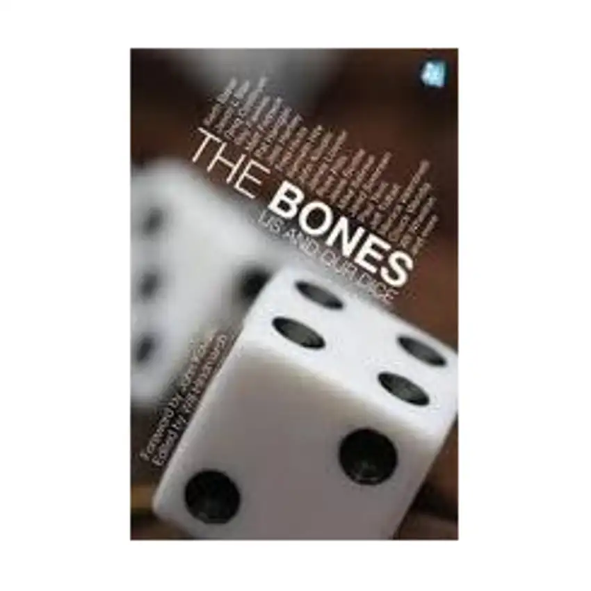 Bones, The - Us and Our Dice