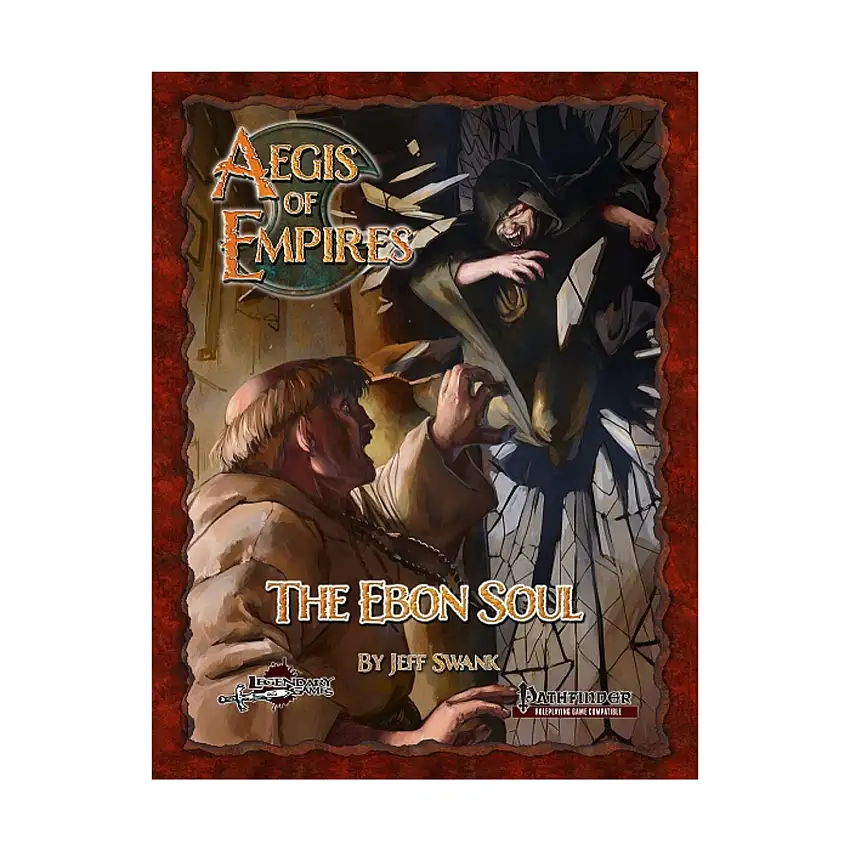 Aegis of Empires #2 - The Ebon Soul (Pathfinder 1st Edition)