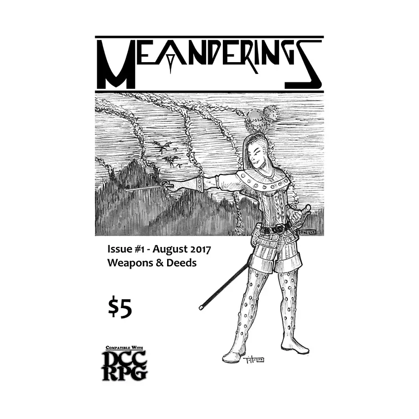 #1 "The Dungeon Crawl Classics Weapons Project, Lesser Deeds of Daring, Lucky Strikes of Derring-do"