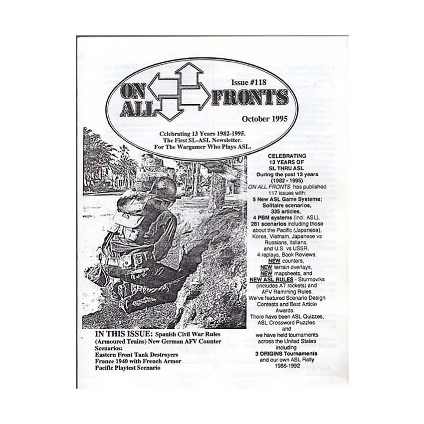 #118 "13 Years of Squad Leader, 5 New ASL Game Systems, 4 PBM Systems Including ASL"