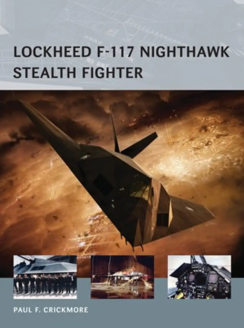 Air Vanguard: Lockheed F-117 Nighthawk Stealth Fighter Osprey Books