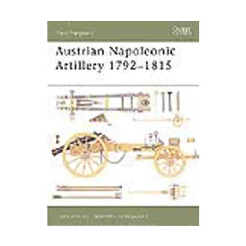 Austrian Napoleonic Artillery 1792-1815
