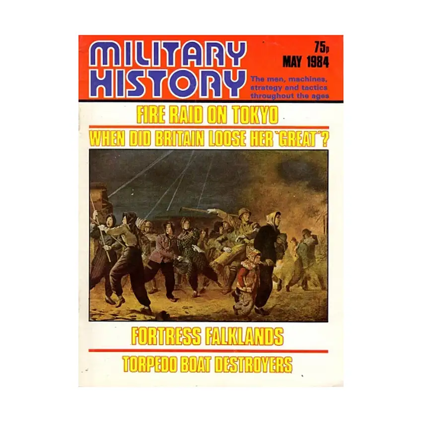 #124 "Fire Raid on Tokyo, Fortress Falklands, Torpedo Boat Destroyers"
