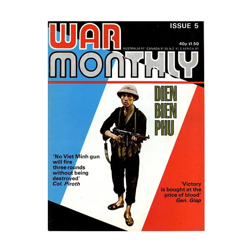 #5 "Dien Bien Phu, Birth of the 'Flat-Top', Tel-el-Kebir"