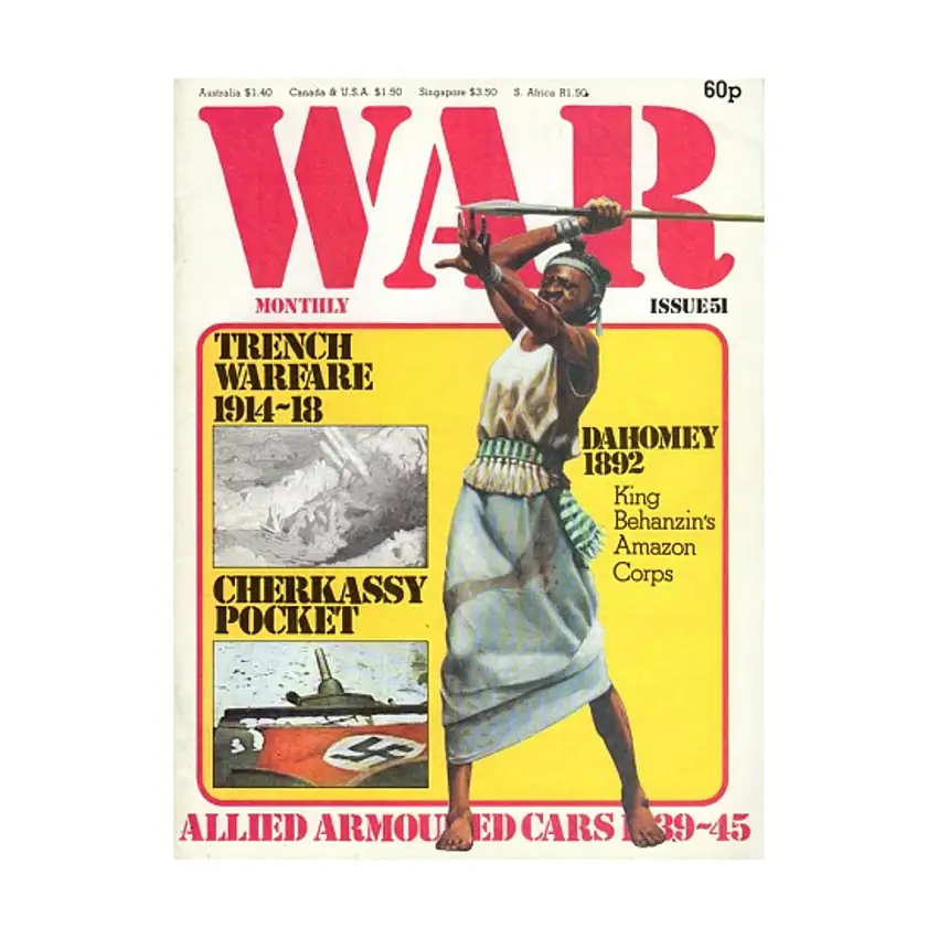 #51 "Trench Warfare 1914-18, Dahomey 1892, Cherkassy Pocket"